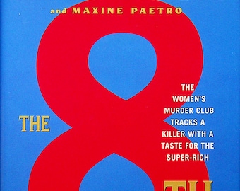 The 8th Confession by James Patterson and Maxine Paetro (Hardcover:  Mystery,  Women's Murder Club) 2009