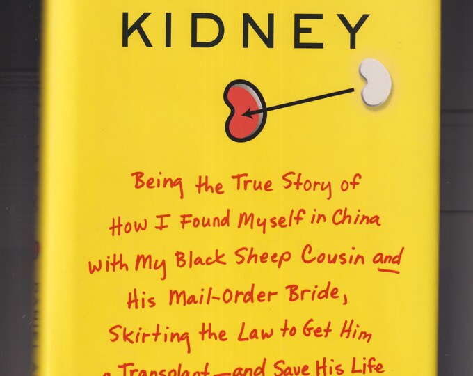 Larry's Kidney by Daniel Asa Rose (Hardcover: Nonfiction, Comic Memoir, Medical Adventure) 2009 FE