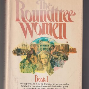 The Roundtree Women by Margaret Lewerth Book 1 (Hardcover: Historical Romance) 1979
