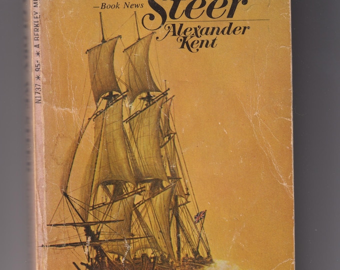 To Glory We Steer by Alexander Kent (Paperback: Historical Fiction) 1969