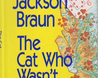The Cat Who Wasn't There by Lilian Jackson Braun (Hardcover: Mystery, Witty) 1992