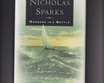 Message in a Bottle by Nicholas Sparks Hardcover: Romance) 1998 FE