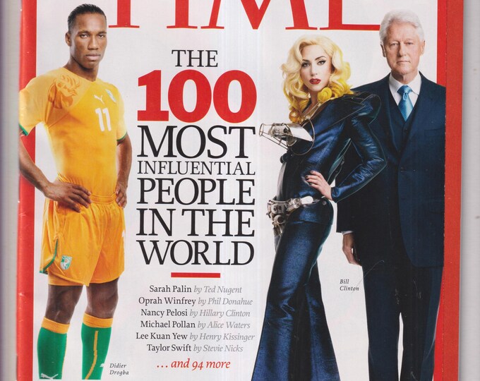 Time May 10, 2010 Lady Gaga, Bill Clinton, Didier Drogba 100 Most Influential People in The World (Magazine: Current Events, Politics, News)