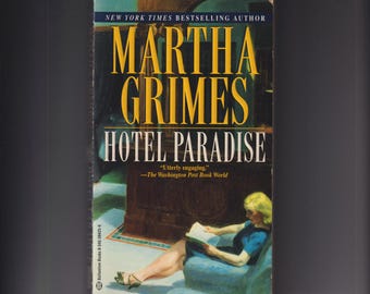 Hotel Paradise by Martha Grimes (Paperback: Mystery, Emma Graham Series) 1997