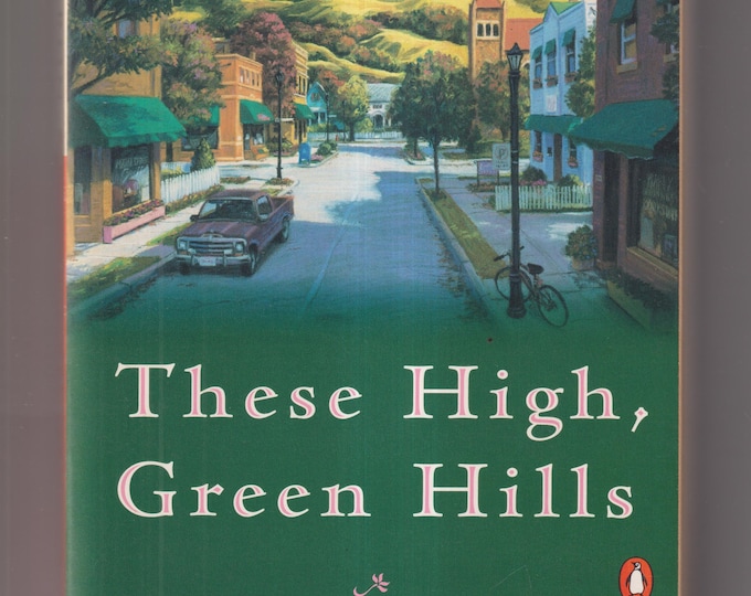 These High, Green Hills by Jan Karon (Mitford Series) (Trade Paperback: Christian Fiction) 1997