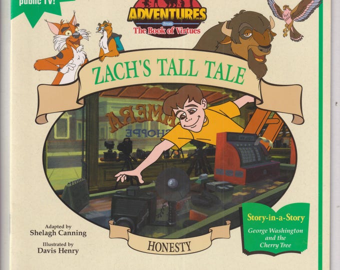 Honesty - Zach's Tall Tale (Adventures From The Book of Virtues) (Paperback: Juvenile Fiction, Ages 3-7) 1996