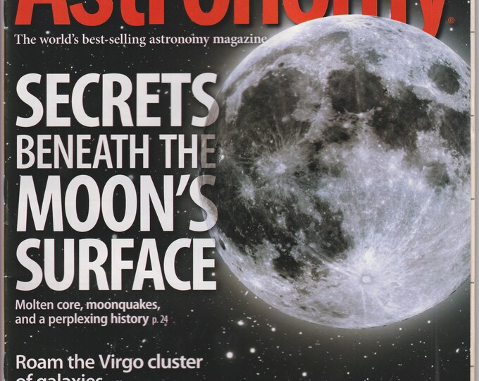 Astronomy March 2011 Secrets Beneath The Moon's Surface, Crab Nebula's Mystery, Rare Celestial Events (Magazine: Astronomy, Cosmology)