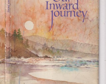 Our Inward Journey by Karen Ravn (Hardcover: Poetry) 1979