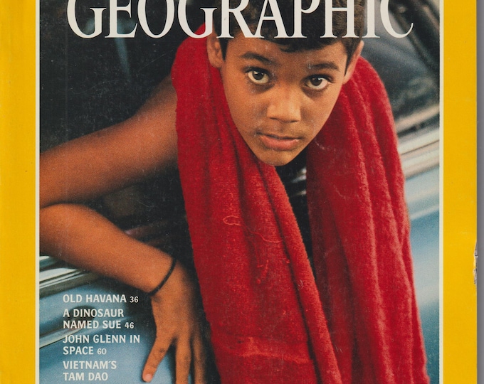 National Geographic June 1999 Cuba, Old Havana, John Glenn, Tam Dao Reserve (Magazine: General Interest, Geography, History)