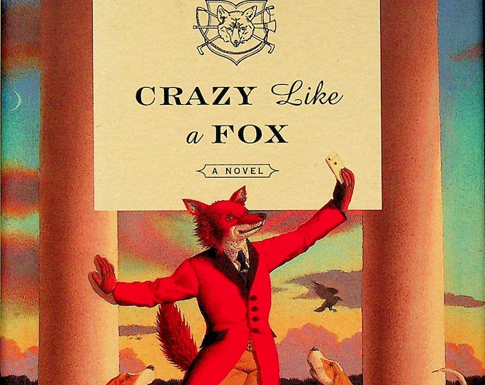 Crazy Like a Fox by Rita Mae Brown (Hardcover: Fiction)