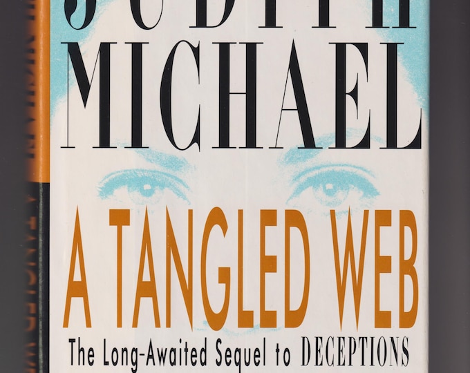 A Tangled Web by Judith Michael (Hardcover: Romance Suspense)  1994