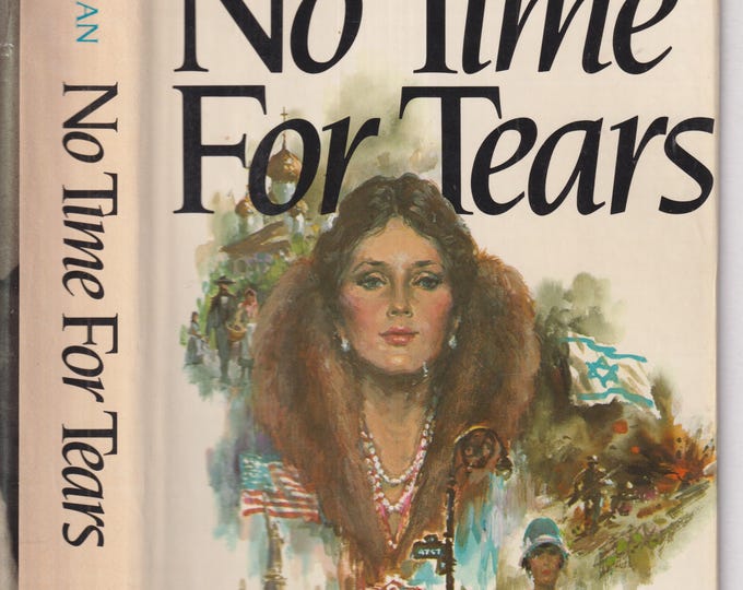 No Time For Tears by Cynthia Freeman (Hardcover: Romance, Fiction) 1981