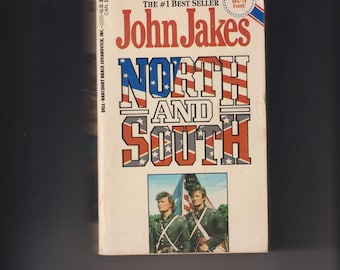 North and South by John Jakes (Paperback: Historical Fiction, Media Tie-In) 1985