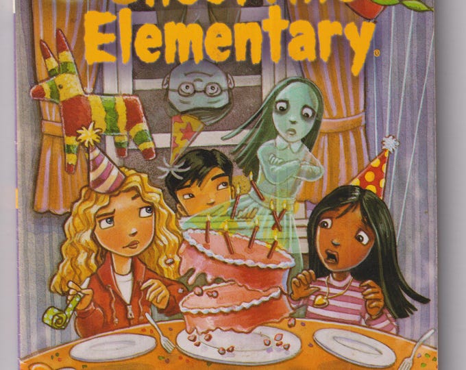 Ghostville Elementary Happy Boo-Day To You! (Scholastic Paperback: Juvenile Fiction,  Ages 7-10) 2004