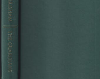 The Guardians by John Grisham (Hardcover: Legal Thriller, Fiction) 2019 FE