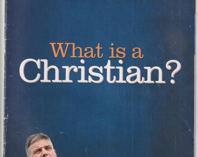 Decision October 2010 What is a Christian?  (Magazine: Religion, Evangelical Christians, Protestant)