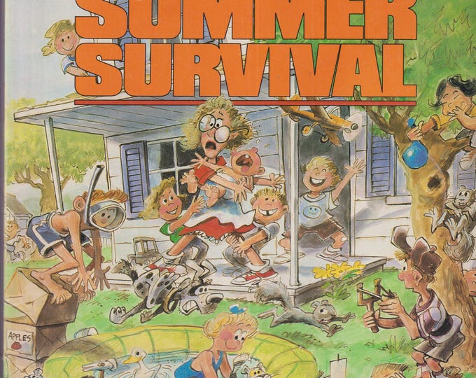 A Mother's Manual For Summer Survival (Trade Paperback: Parenting, Marriage, Home, Family) 1989