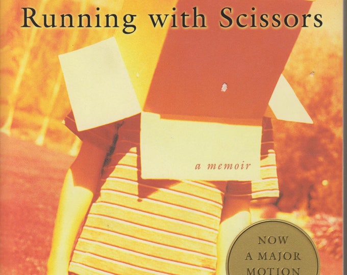 Running with Scissors by Augusten Burroughs (Paperback: Biography, Memoir) 2003