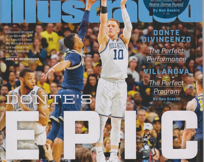 Sports Illustrated April 8, 2018 Donte's Epic  Donte Divincenzo The Perfect Performance