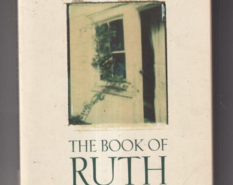 The Book of Ruth by Jane Hamilton  (Trade Paperback: Fiction) 1990