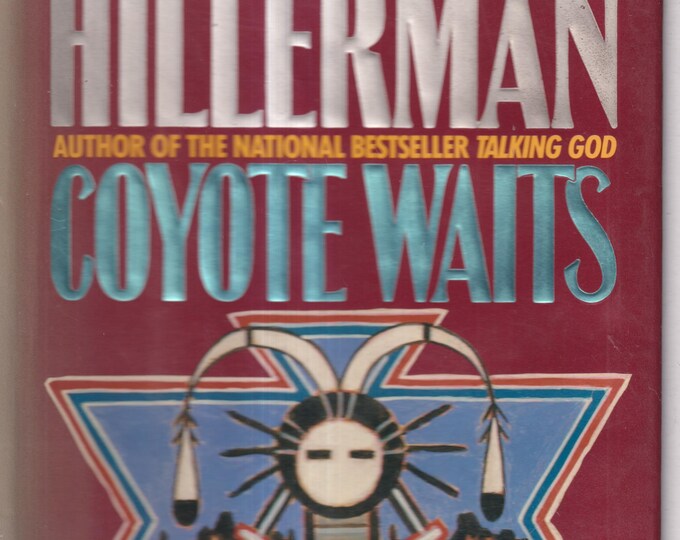 Coyote Waits: Tony Hillerman Mystery - Leaphorn & Chee Series First Edition