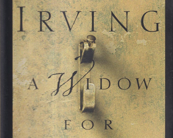 A Widow for One Year by John Irving (Hardcover: Fiction) 1998