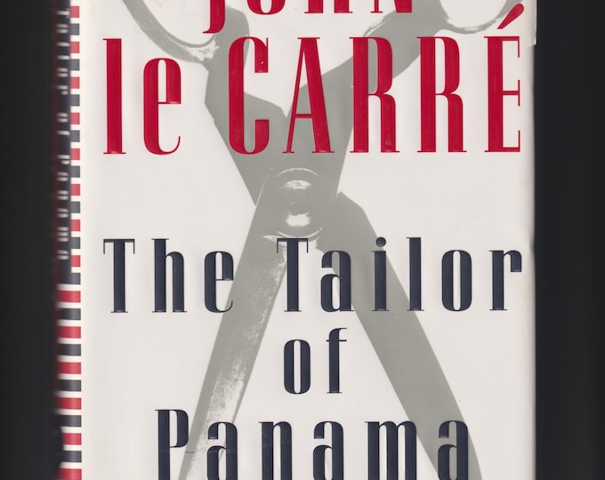 The Tailor of Panama by John Le Carre  (Hardcover: Spy, Thriller) 1996
