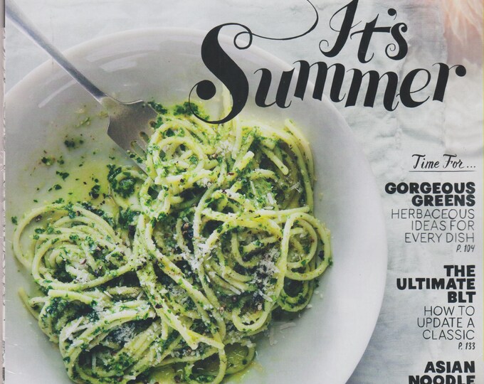 Bon Appetit June 2013 It's Sumer 58 Fresh New Recipes, Gorgeous Greens, The Ultimate BLT, Asian Noodle Salads (Magazine: Cooking, Recipes)