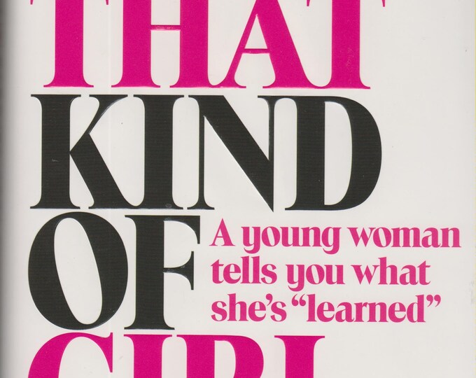 Not That Kind of Girl by Lena Dunham  (Hardcover, Nonfiction, Humor) 2014 First Edition