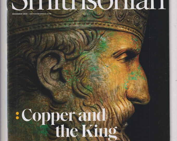 Smithsonian December 2021 Copper and the King, Clara Barton, Blue Cheese  (Magazine: History, General Interest)