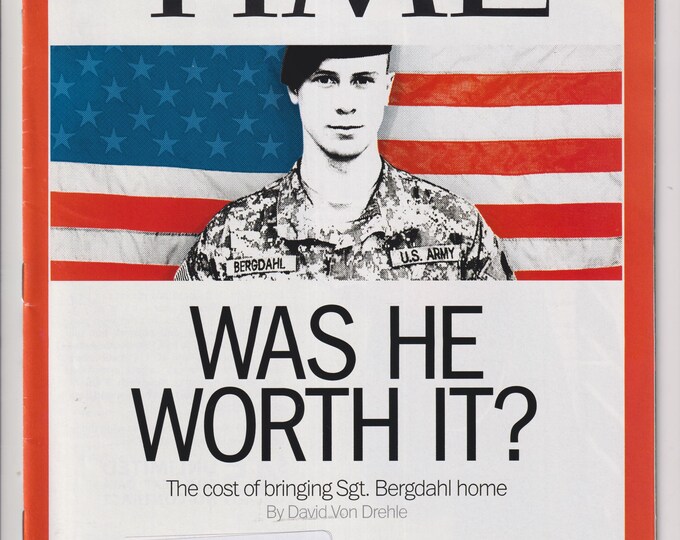 Time June 16, 2014 Army Sgt. Bowe Bergdahl, Hillary Clinton, Cleaner and Cheaper Power Plants  (Magazine: Politics, Current Events)