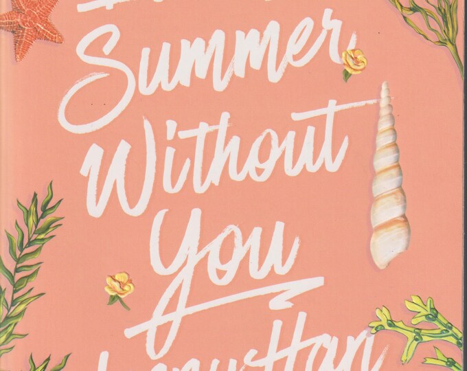 It's Not Summer Without You by Jenny Han (Trade Paperback: Juvenile Fiction, Young Adults) 2017