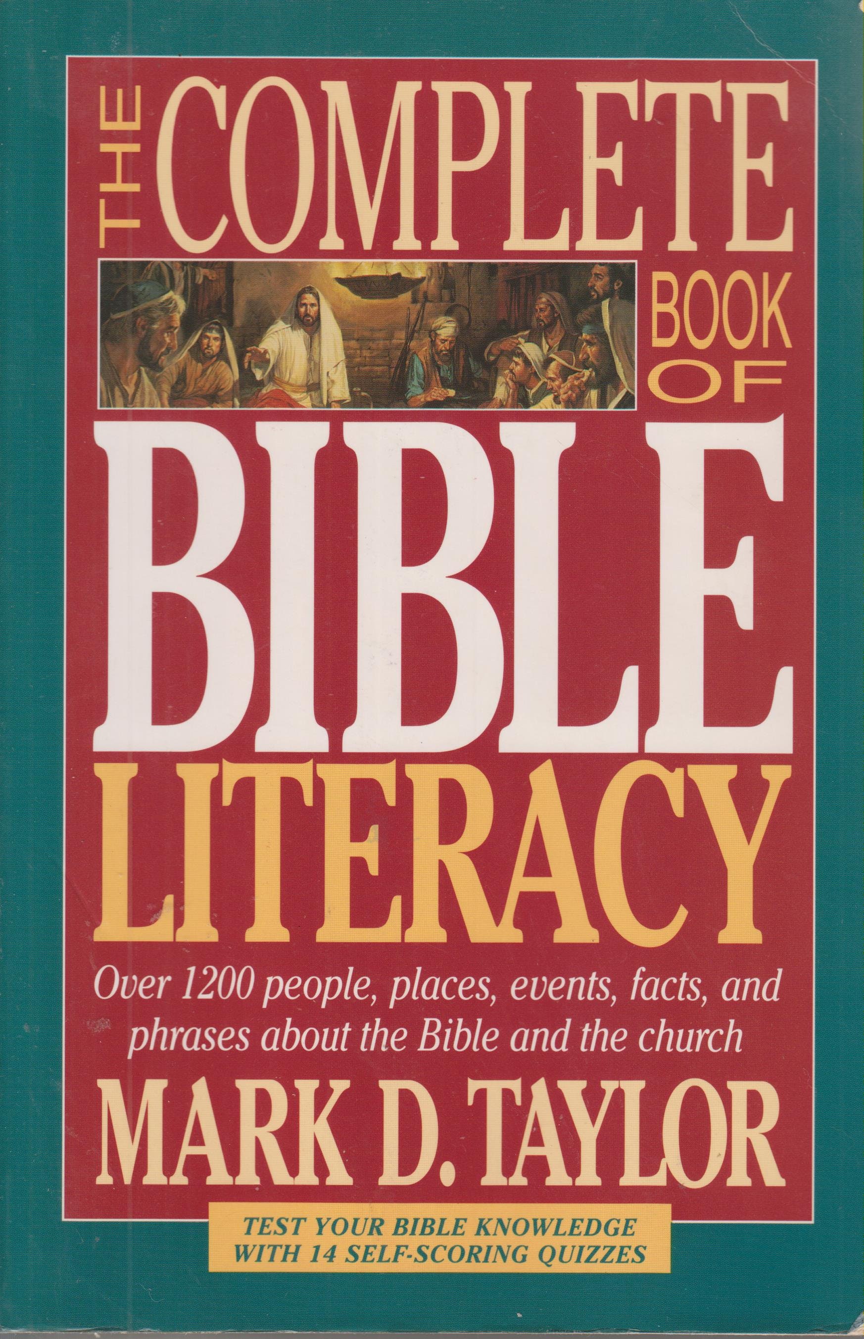 The Complete Book of Bible Literacy (Softcover Religion) 1992