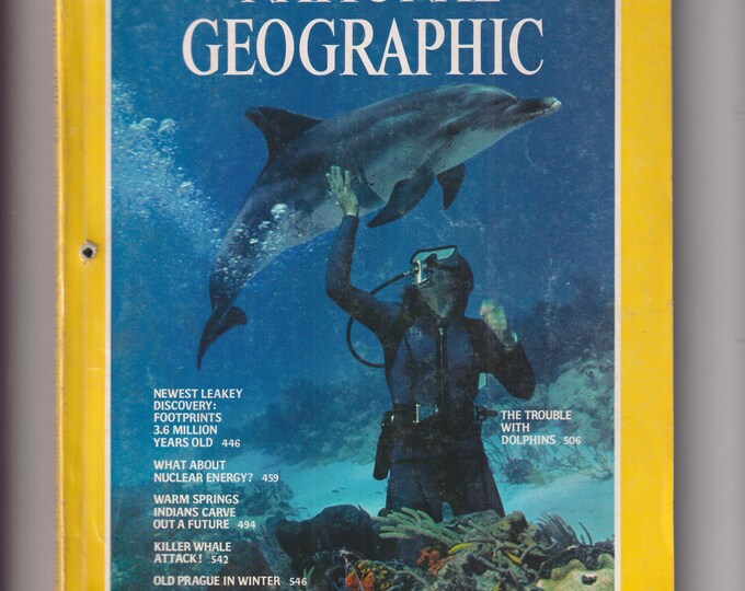 National Geographic April 1979 Dolphins, Leakey Discovery; Footprints; Nuclear Energy;  Killer Whale; Old Prague in Winter  (Magazine)