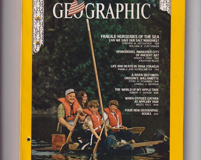 National Geographic June 1972 Salt Marshes, Aphrodisias, Tana Toradja, Gypsies, Apple Tree, Willamette  (Magazine: Nature, Geography)