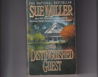 The Distinguished Guest  by Sue Miller (Paperback: Fiction, Family Drama) 1996