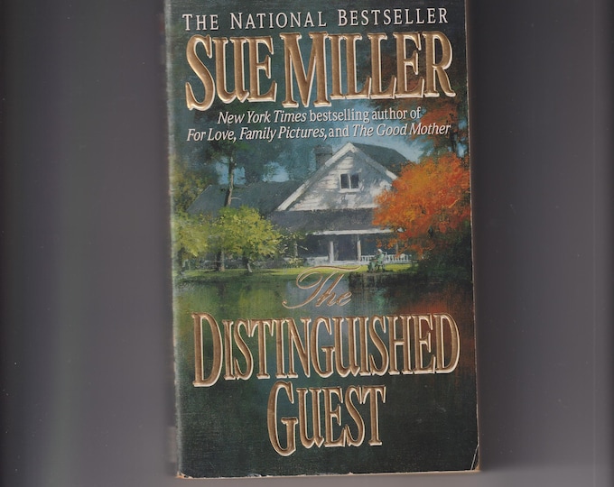 The Distinguished Guest  by Sue Miller (Paperback: Fiction, Family Drama) 1996