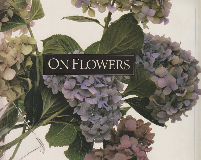 On Flowers by Kathryn Kleinman and Sara Slavin (Hardcover, Flowers) 1998