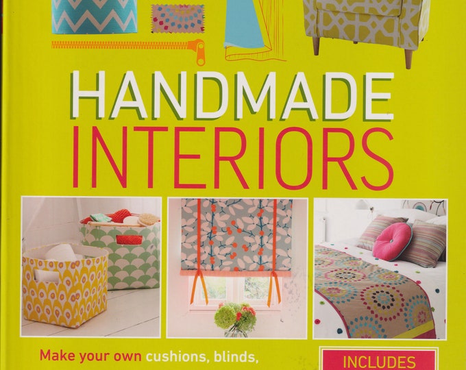 Handmade Interiors (Softcover: Home Decor, Do It Yourself) 2019