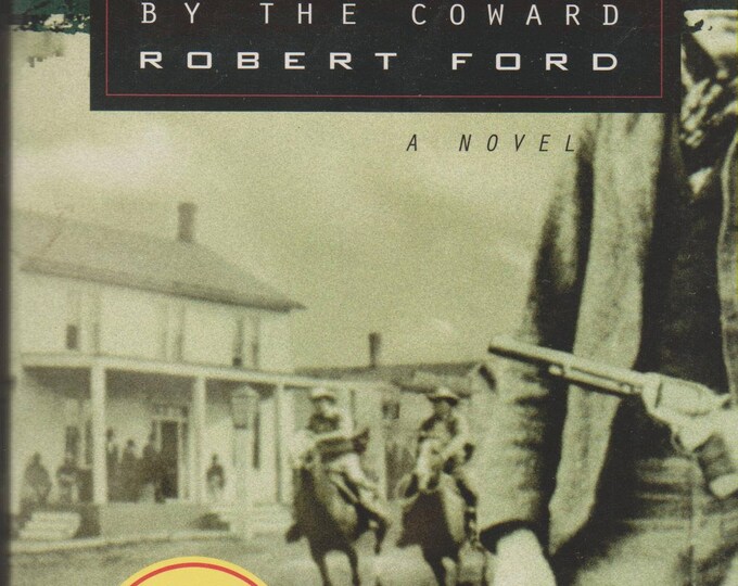 The Assassination of Jesse James By the Coward Robert Ford by Ron Hansen (Paperback, Western)