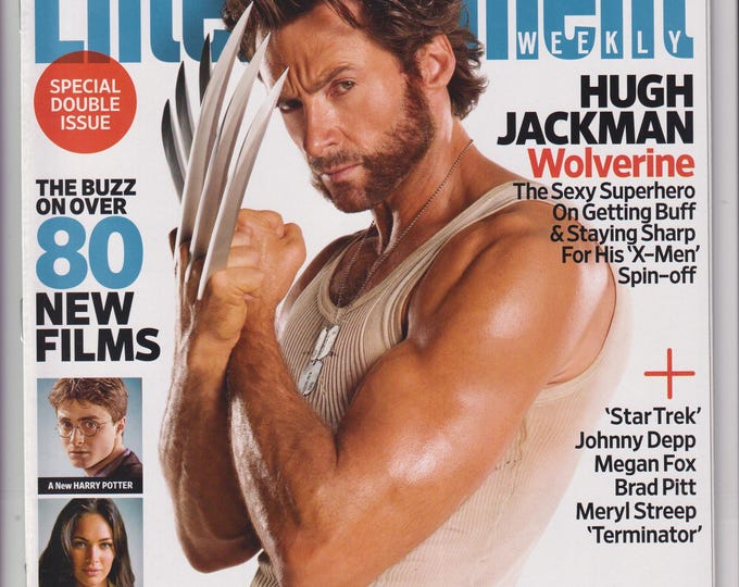 Entertainment Weekly April 24 -May 1, 2009 Hugh Jackman Wolverine, Buzz On Over 80 New Films (Magazine: Movie, TV, Music, Celebrity)
