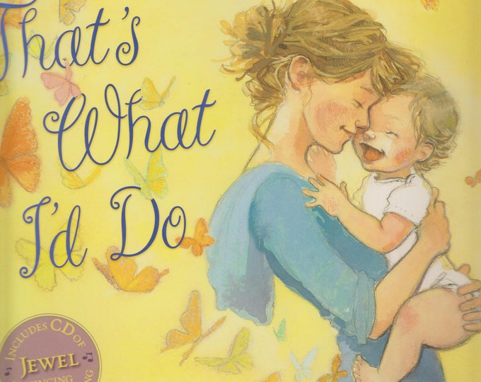 That's What I'd Do by Jewel (Includes Music CD)  (Hardcover: Children's, Picture Books) 2012
