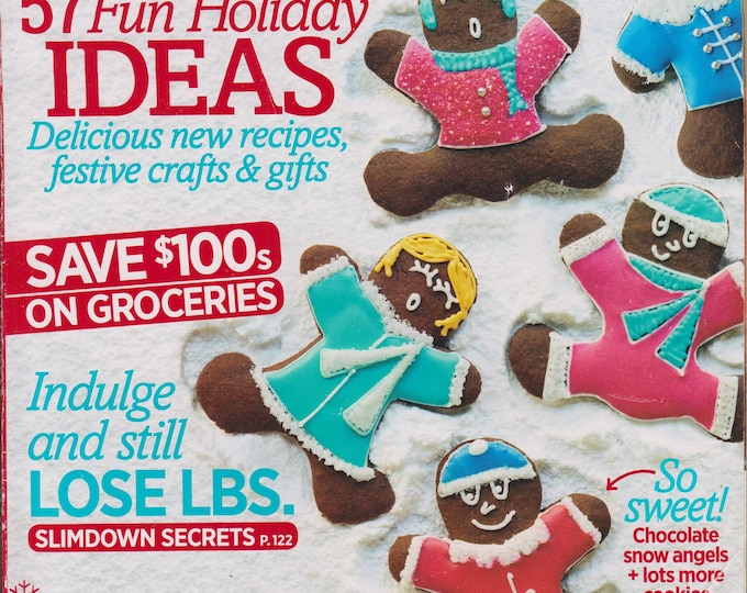 Woman's Day December 2013 57 Fun Holiday Ideas - Delicious New Recipes, Festive Crafts & Gifts (Magazine, Women's) 2013