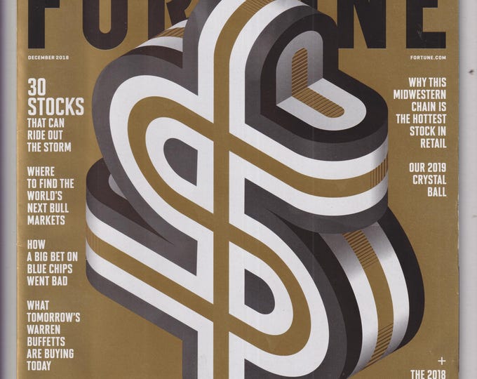 Fortune December 2018 Investor's Guide 2019 (Magazine: Business, Finance, Economics)