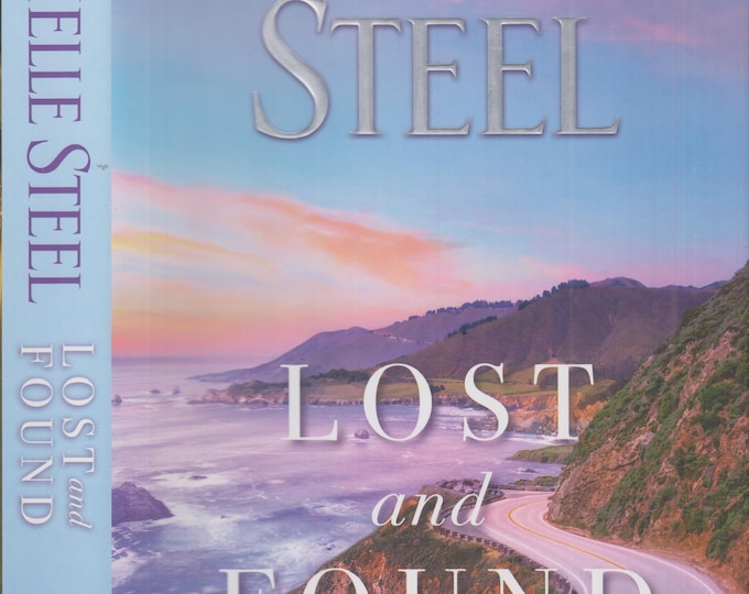 Lost and Found by Danielle Steel (Hardcover:  Contemporary Fiction,  Romance)  2019