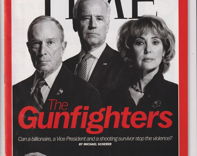 Time January 28, 2013 Mike Bloomberg, Joe Biden, and Gabby Giffords The Gunfighters  (Magazine: News, Politics)