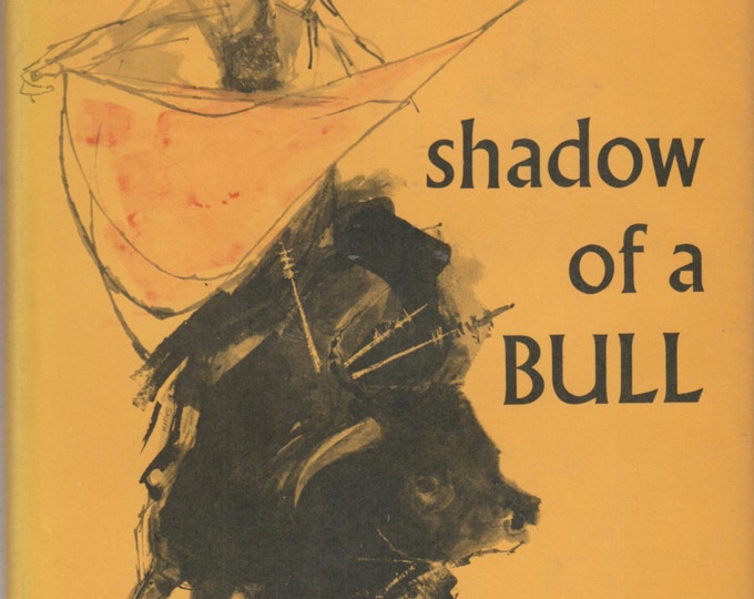 Shadow of a Bull by Maia Wojciechowska (Hardcover, Children's Chapter Books)