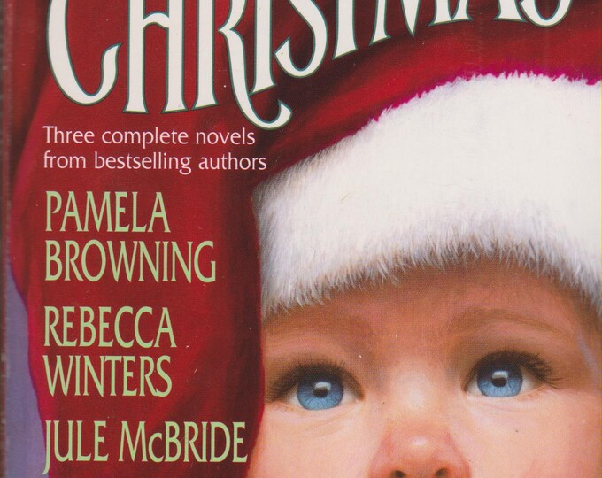 A Daddy For Christmas  (Three complete Romance Novels) (Paperback: Christmas, Romance) 1996