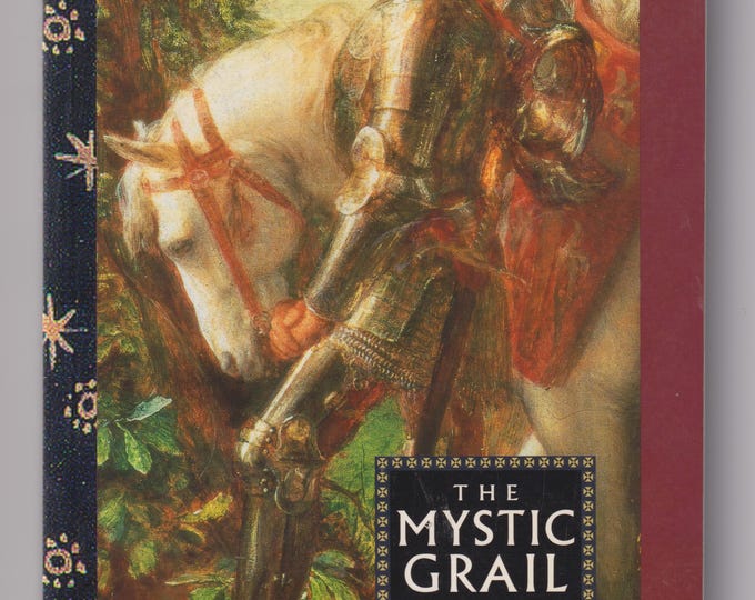 The Mystic Grail by John Matthews (Trade Paperback:  Historical Fiction) 1997