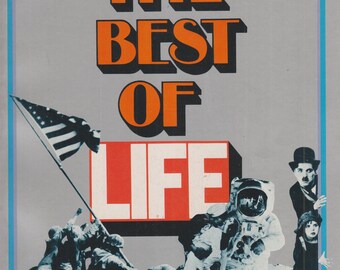 The Best of Life (Trade Paperback: History, Photography, Life Magazine) 1987